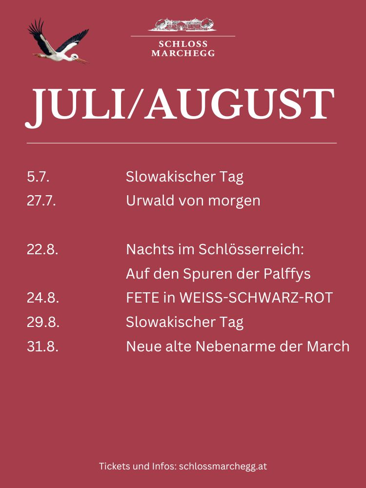 Schloss Marchegg Monatsprogramm Juli und August